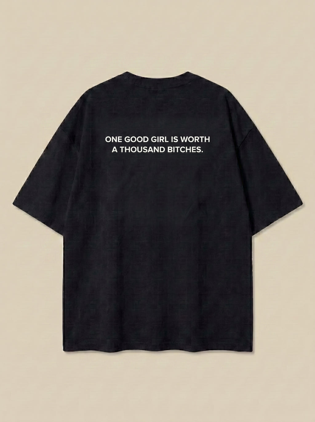 One good girl is worth a thousand bitches Soft Standard Store